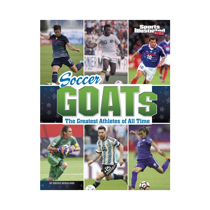 Soccer Goats - (Sports Illustrated Kids: Goats) by Bruce Berglund, 1 of 2