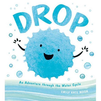 Drop - by  Emily Kate Moon (Hardcover)