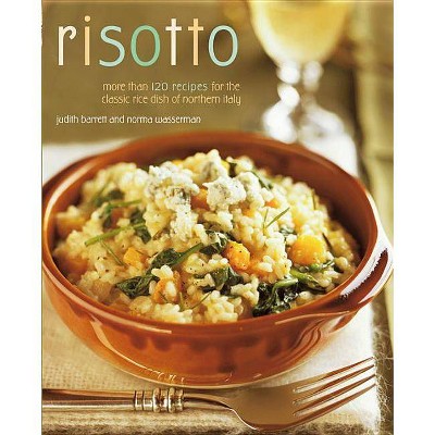 Risotto - by  Norma Wasserman & Judith Barrett (Paperback)