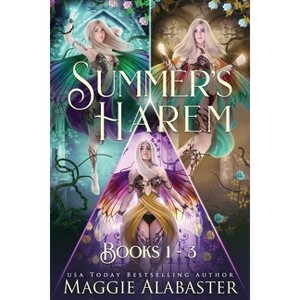 Summer's Harem Complete Collection - by  Maggie Alabaster (Paperback) - 1 of 1
