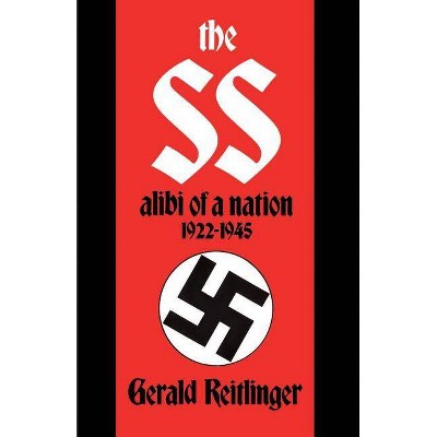 The SS - by  Gerald Reitlinger (Paperback)