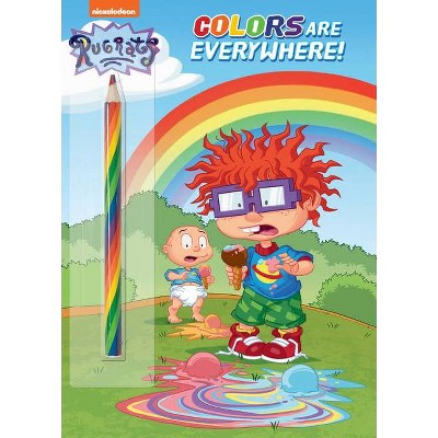 Colors Are Everywhere! (Rugrats) - by  Golden Books (Paperback)