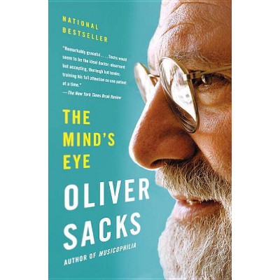 The Mind's Eye - by  Oliver Sacks (Paperback)