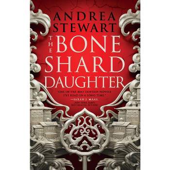 The Bone Shard Daughter - (Drowning Empire) by Andrea Stewart