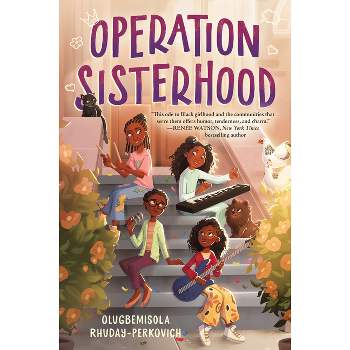 Operation Sisterhood - by  Olugbemisola Rhuday-Perkovich (Paperback)
