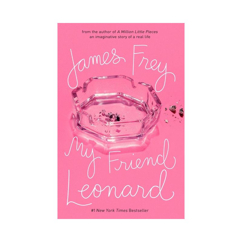 My Friend Leonard (Reprint) (Paperback) by James Frey, 1 of 2