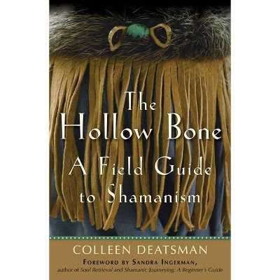 The Hollow Bone - by  Colleen Deatsman (Paperback)