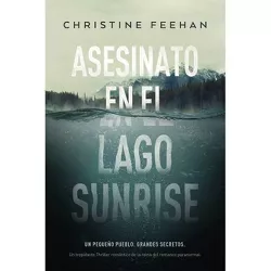 Asesinato En El Lago Sunrise - by  Christine Feehan (Paperback)