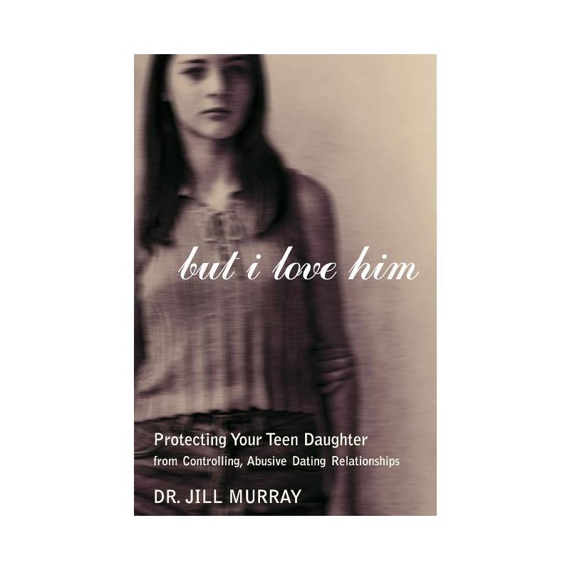 But I Love Him - by  Jill Murray (Paperback), 1 of 2