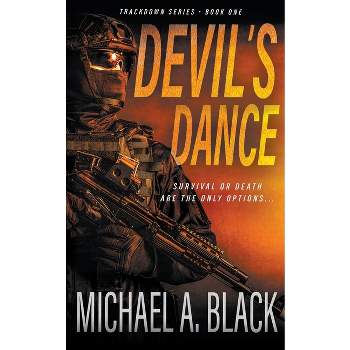 Devil's Dance - (Trackdown) by  Michael a Black (Paperback)