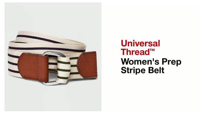 Women's Prep Stripe Belt - Universal Thread™, 2 of 5, play video