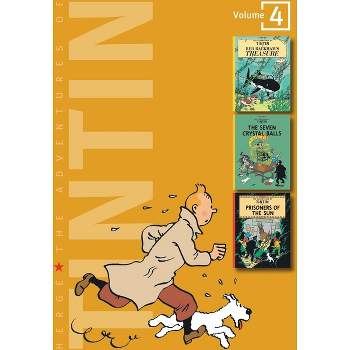 The Adventures of Tintin: Volume 4 - (3 Original Classics in 1) by  Hergé (Hardcover)