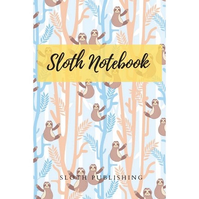 Sloth Lined Journal Notebook - by  Anthony Steven (Paperback)