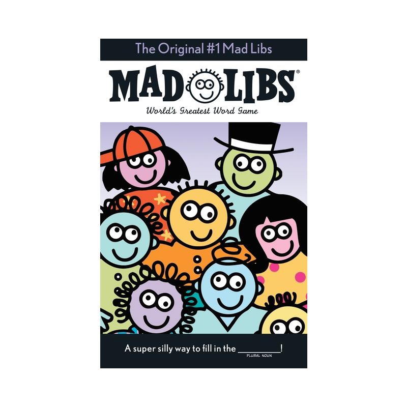 Mad Libs - by  Roger Price & Leonard Stern (Paperback), 1 of 2