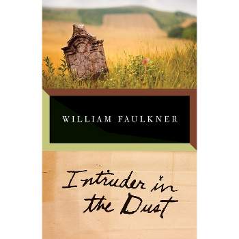 Intruder in the Dust - (Vintage International) by  William Faulkner (Paperback)