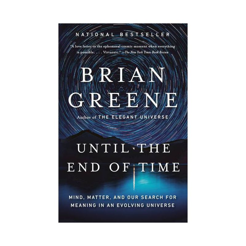 Until the End of Time - by  Brian Greene (Paperback), 1 of 2