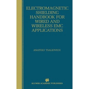 Electromagnetic Shielding Handbook for Wired and Wireless EMC Applications - (The Springer International Engineering and Computer Science) - 1 of 1