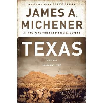 Texas - by  James A Michener (Paperback)