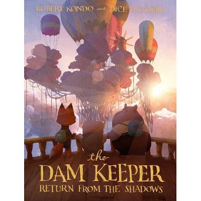 The Dam Keeper, Book 3 - (Dam Keeper, 3) by  Robert Kondo & Dice Tsutsumi (Hardcover)