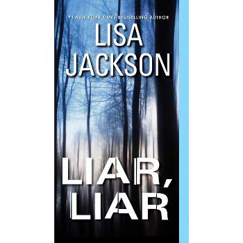 Liar, Liar -  by Lisa Jackson (Paperback)