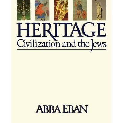  Heritage - by  Abba Eban (Paperback) 