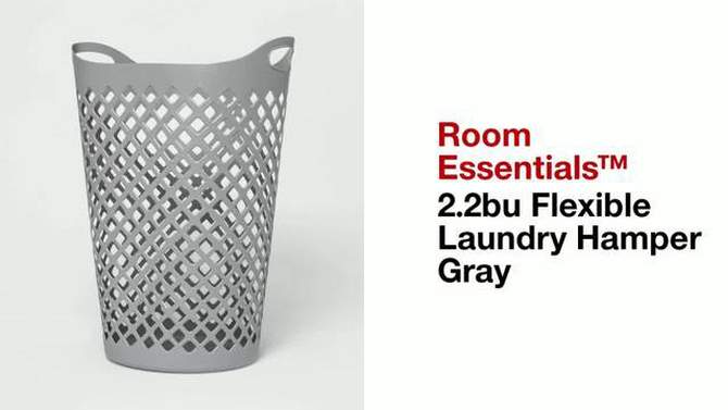 2.2bu Flexible Laundry Hamper Gray - Room Essentials&#8482;, 2 of 9, play video