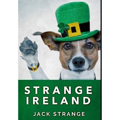 Strange Ireland - Large Print by  Jack Strange (Hardcover)