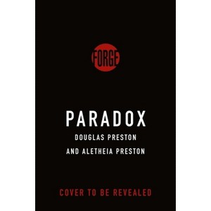 Paradox - (Cash & Colcord) by  Douglas Preston & Aletheia Preston (Hardcover) - 1 of 1