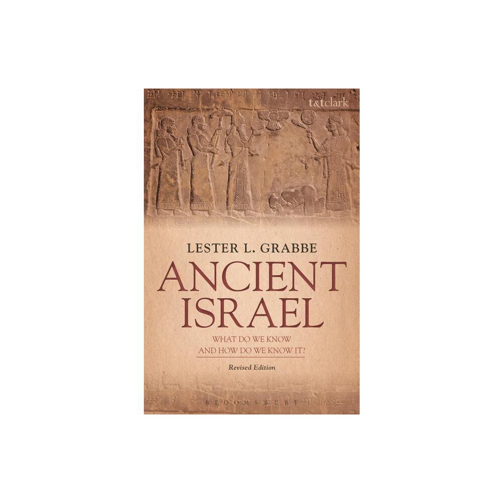 ISBN 9780567670434 product image for Ancient Israel - by Lester L Grabbe (Paperback) | upcitemdb.com