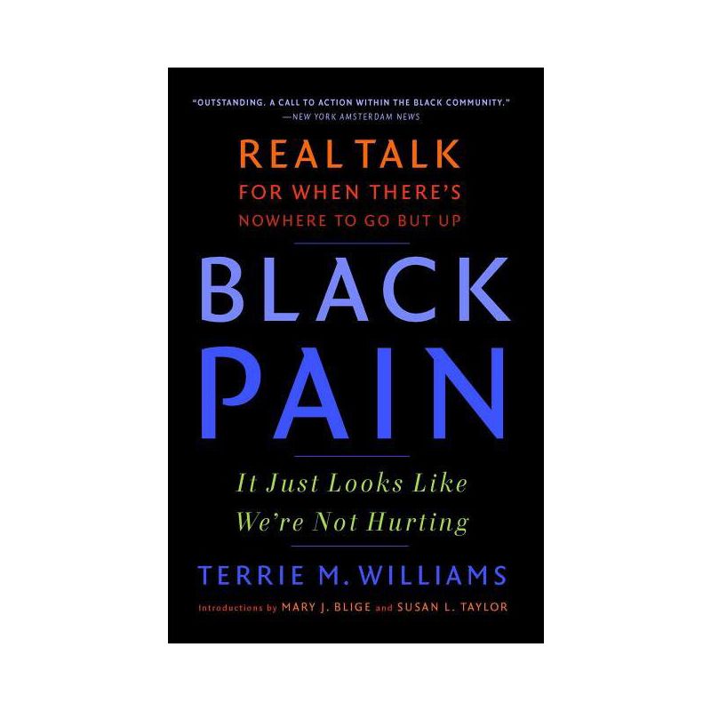 Black Pain - by  Terrie M Williams (Paperback), 1 of 2