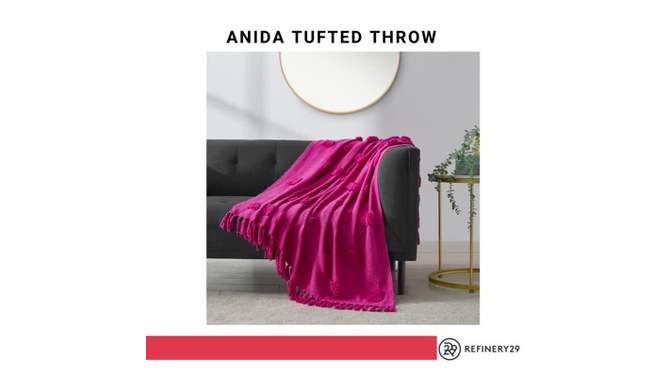 50"x60" Anida Tufted Throw Blanket - Refinery29, 2 of 6, play video