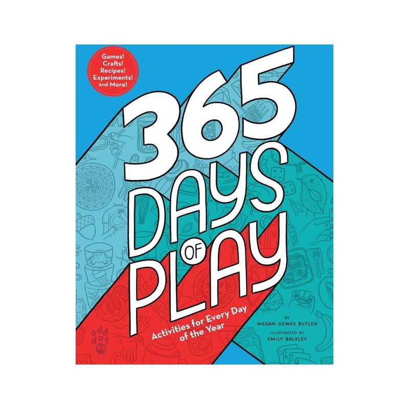 365 Days of Play - by  Megan Hewes Butler (Hardcover), 1 of 2