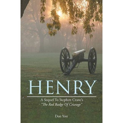 Henry - by  Don Yost (Paperback)