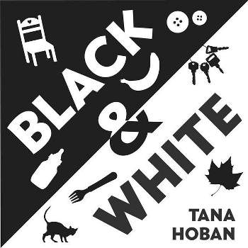 Black & White Board Book - by  Tana Hoban