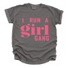 Simply Sage Market I Run A Girl Gang Garment Dyed Tee - 3 of 4