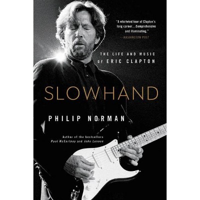 Slowhand - By Philip Norman (paperback) : Target