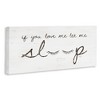 Stupell Industries Let Me Sleep Phrase with Eyelashes, 30" x 13" - 3 of 4