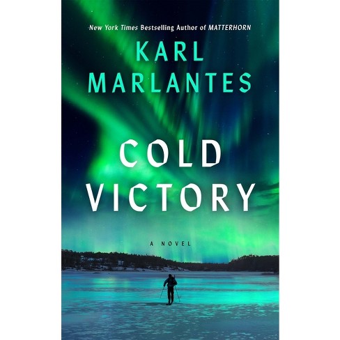 Cold Victory - By Karl Marlantes : Target