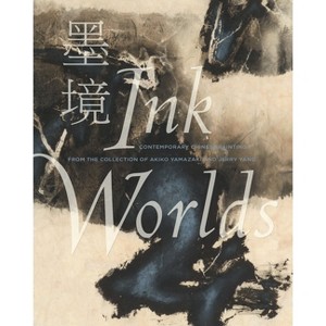 Ink Worlds - by  Richard Vinograd & Ellen Huang (Hardcover) - 1 of 1