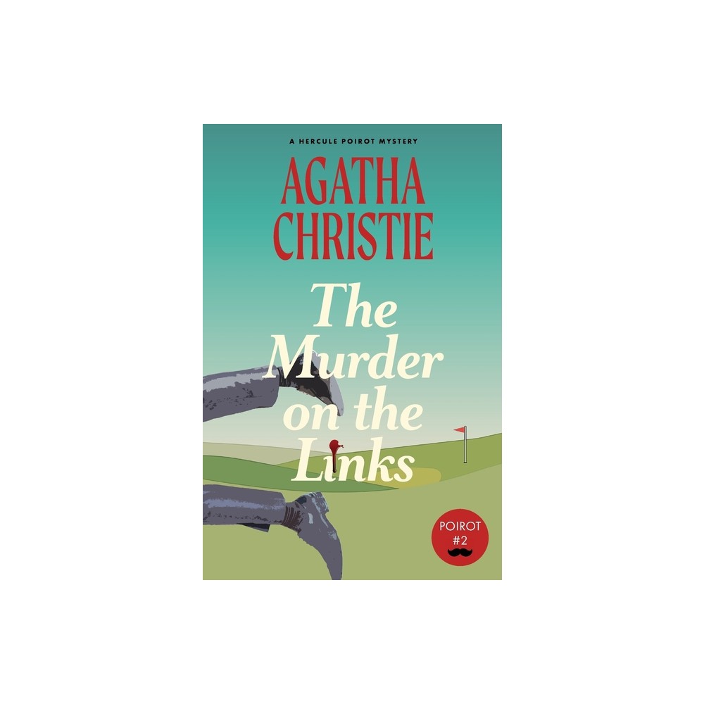 The Murder on the Links - (Hercule Poirot) by Agatha Christie (Paperback)