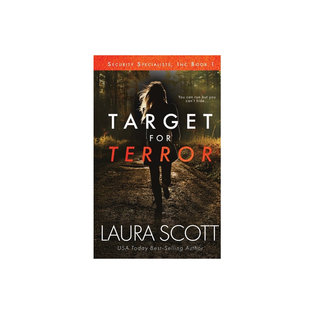 Target For Terror - (Security Specialists, Inc) by Laura Scott (Paperback)