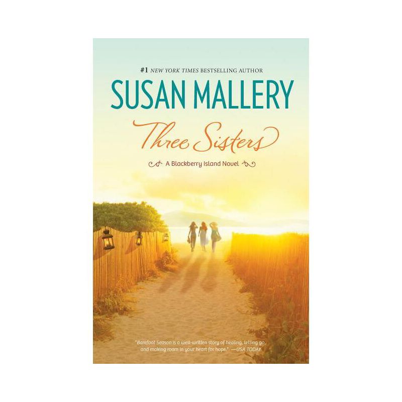 Three Sisters - (Blackberry Island) by  Susan Mallery (Paperback), 1 of 2