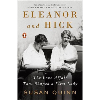 Eleanor and Hick - by  Susan Quinn (Paperback)