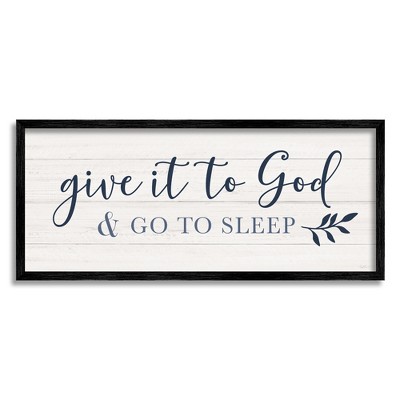 Stupell Give to God and Sleep Framed Giclee