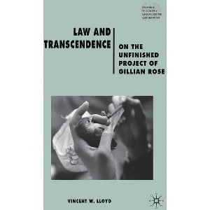 Law and Transcendence - (Renewing Philosophy) by  V Lloyd (Hardcover) - 1 of 1