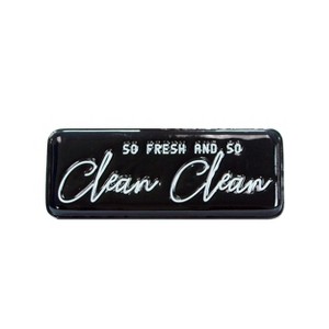 VIP Metal 12 in. Black So Fresh and So Clean Clean Sign - 1 of 4