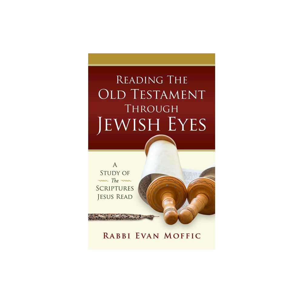 ISBN 9781791006242 product image for Reading the Old Testament Through Jewish Eyes - by Evan Moffic (Paperback) | upcitemdb.com