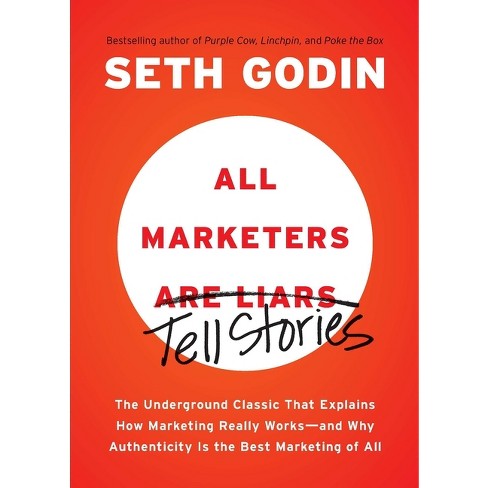 All Marketers Are Liars - by  Seth Godin (Paperback) - image 1 of 1
