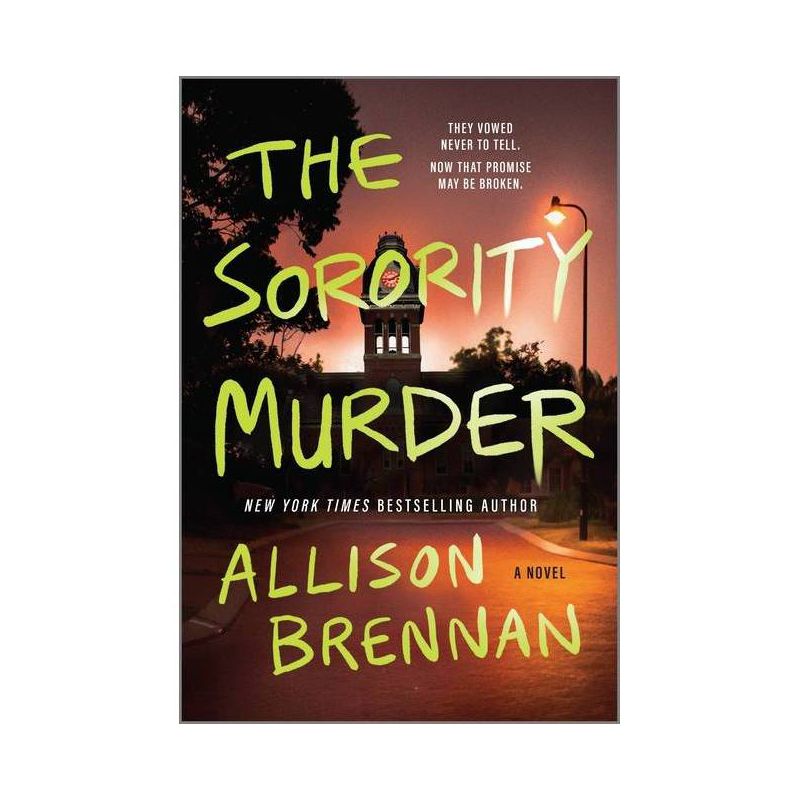 The Sorority Murder - by  Allison Brennan (Paperback), 1 of 2