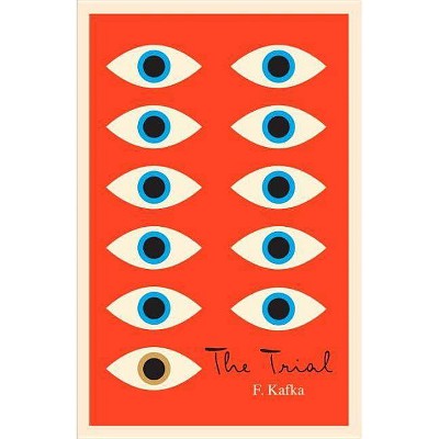 The Trial - (Schocken Kafka Library) by  Franz Kafka (Paperback)